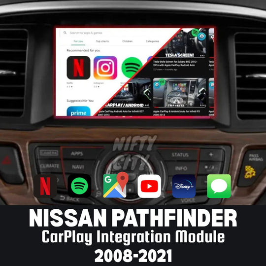 Nissan Pathfinder 2008-2021 Apple CarPlay & Android Auto Integration Module