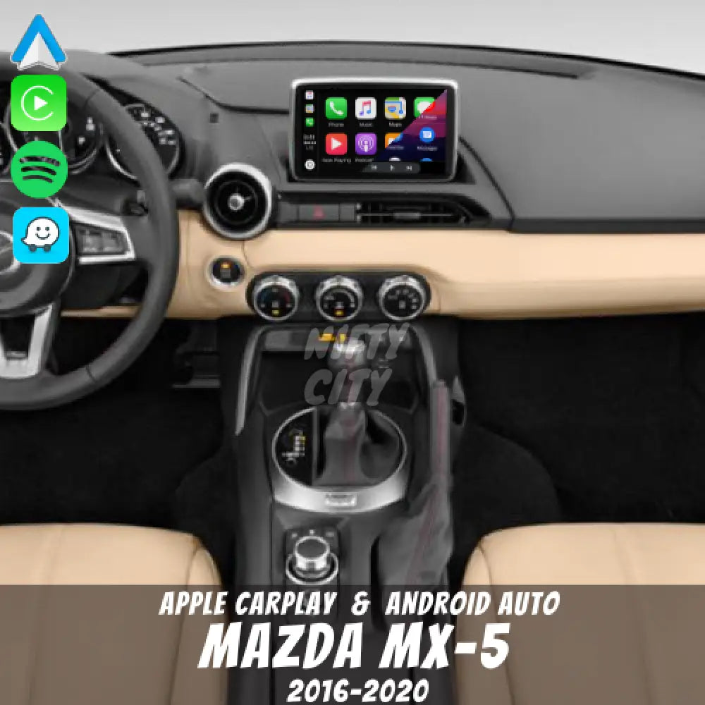 Mazda MX-5 2016-2020 Apple CarPlay & Android Auto OEM Integration - Nifty City